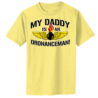 My Daddy is an Ordnanceman Infant Tee Thumbnail